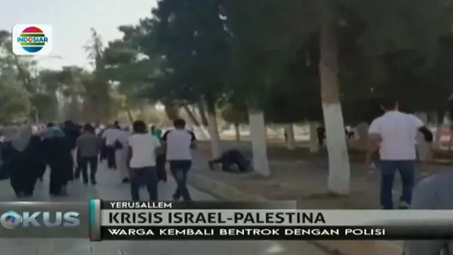 Namun kembali bentrokan terjadi antara Polisi Israel dengan warga Muslim Palestina.