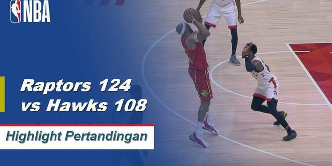Cuplikan Hasil Pertandingan NBA : Raptors 124 vs Hawks 108