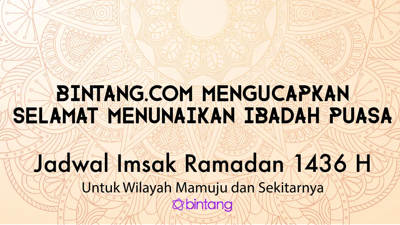 [Bintang] Mamuju dan Sekitarnya, Simak Jadwal Puasa 2015 untuk Kalian