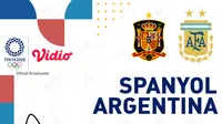 Olimpiade 2020 - Spanyol Vs Argentina (Bola.com/Adreanus Titus)