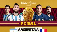 Link Live Streaming Final Piala Dunia 2022 : Argentina Vs Prancis di Vidio, 18 Desember 2022. (Sumber : dok. vidio.com)