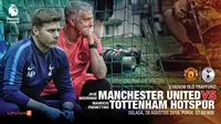 Manchester United vs Tottenham Hotspur (Liputan6.com/Abdillah)