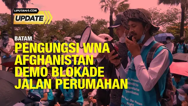 Liputan6 Update: Pengungsi Afghanistan Blokade Perumahan Warga di Batam