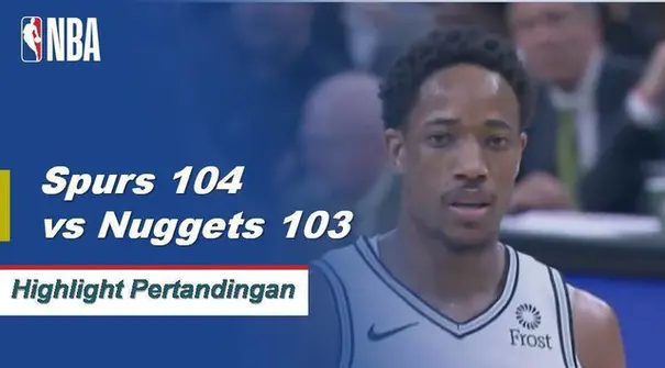 DeMar DeRozan skor 24 sebagai Spurs mendapatkan kemenangan atas Nuggets 104-103.