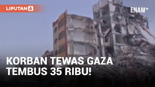 VIDEO: Israel Lanjutkan Operasi Militer di Gaza, Korban Tewas Tembus 35 Ribu!