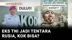 Resmi desersi sejak 2022, seorang mantan Marinir TNI AL menjadi sorotan, karena tiba-tiba muncul mengaku sebagai tentara Rusia hingga ikut bertempur melawan Ukraina. Selain soal status kewarganegaraannya, yang paling menarik perhatian publik adalah g...