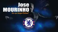Jose Mourinho dan Chelsea (Liputan6.com/Abdillah)