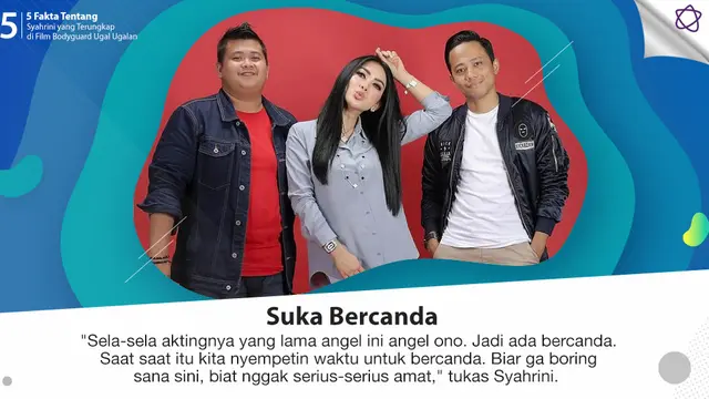 [Bintang] Film Bodyguard Ugal Ugalan