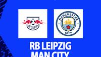 Liga Champions - RB Leipzig vs Man City (Bola.com/Decika Fatmawaty)