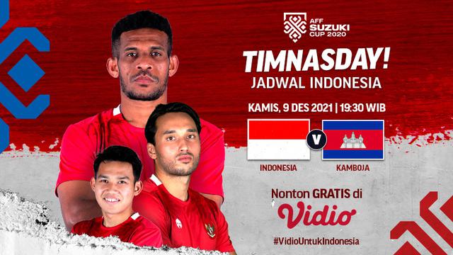 Jangan Ketinggalan, Live Streaming Piala AFF 2020 : Indonesia Vs Kamboja di Vidio