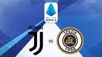 Link Live Streaming Liga Italia: Juventus Vs Spezia