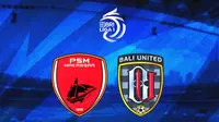 BRI Liga 1 - PSM Makassar Vs Bali United (Bola.com/Adreanus Titus)