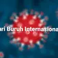 Hari Buruh Internasional. (Liputan6.com/ Novia Harlina)