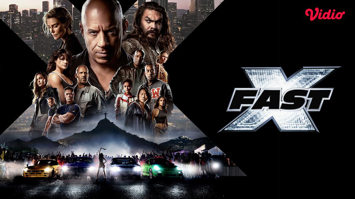 Film Fast X: Kelanjutan Serial Fast &amp; Furious ke-10 yang Tayang di Vidio