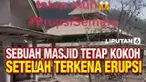 Sebuah video yang memperlihatkan kondisi desa usai terkena erupsi Gunung Semeru tengah viral di media sosial. Bagaimana tidak, dalam video tersebut terlihat jelas terdapat sebuah masjid yang masih berdiri kokoh di saat bangunan-bangunan lain di sekit...