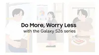 Galaxy S26 Punya Fitur AI Apa Saja? Ini Fungsi dan Manfaatnya