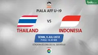 Jadwal Piala AFF U-19, Thailand vs Indonesia. (Bola.com/Dody Iryawan)