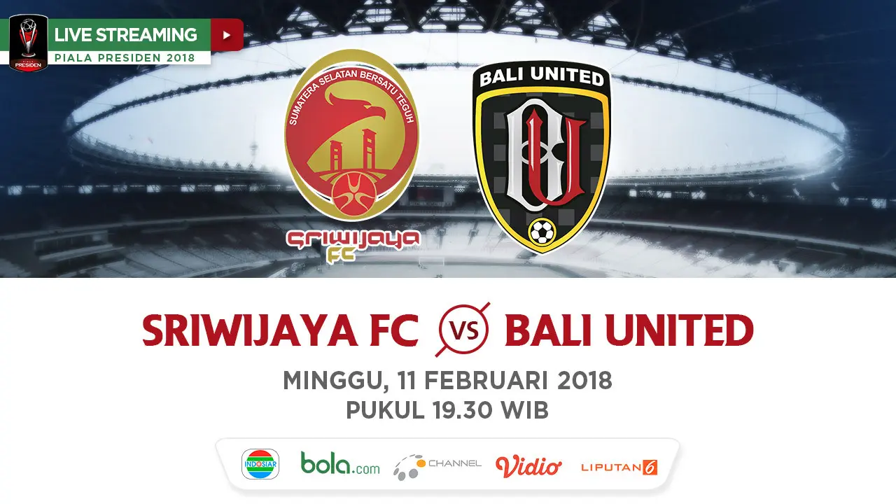 Sriwijaya FC Vs Bali United