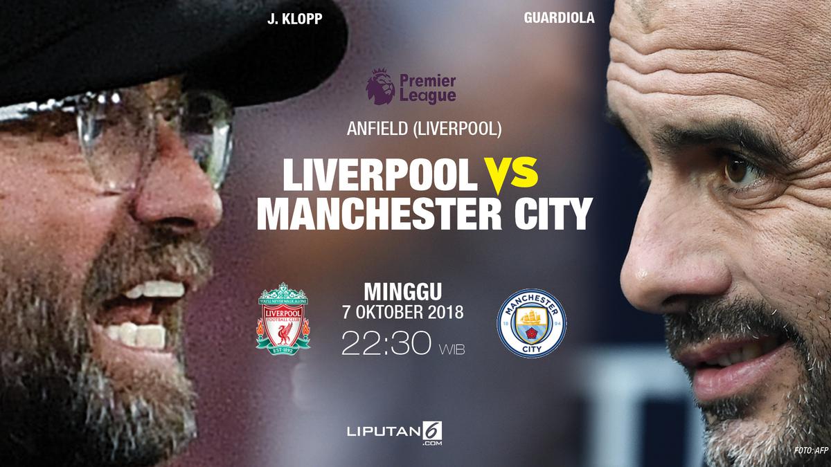 7 Fakta Menarik Jelang Duel Sengit Liverpool Vs Manchester City