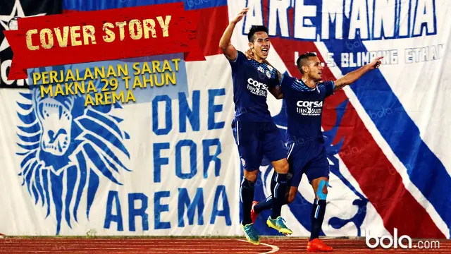 Cover Story: 29 Tahun Eksistensi Arema Si Singo Edan 