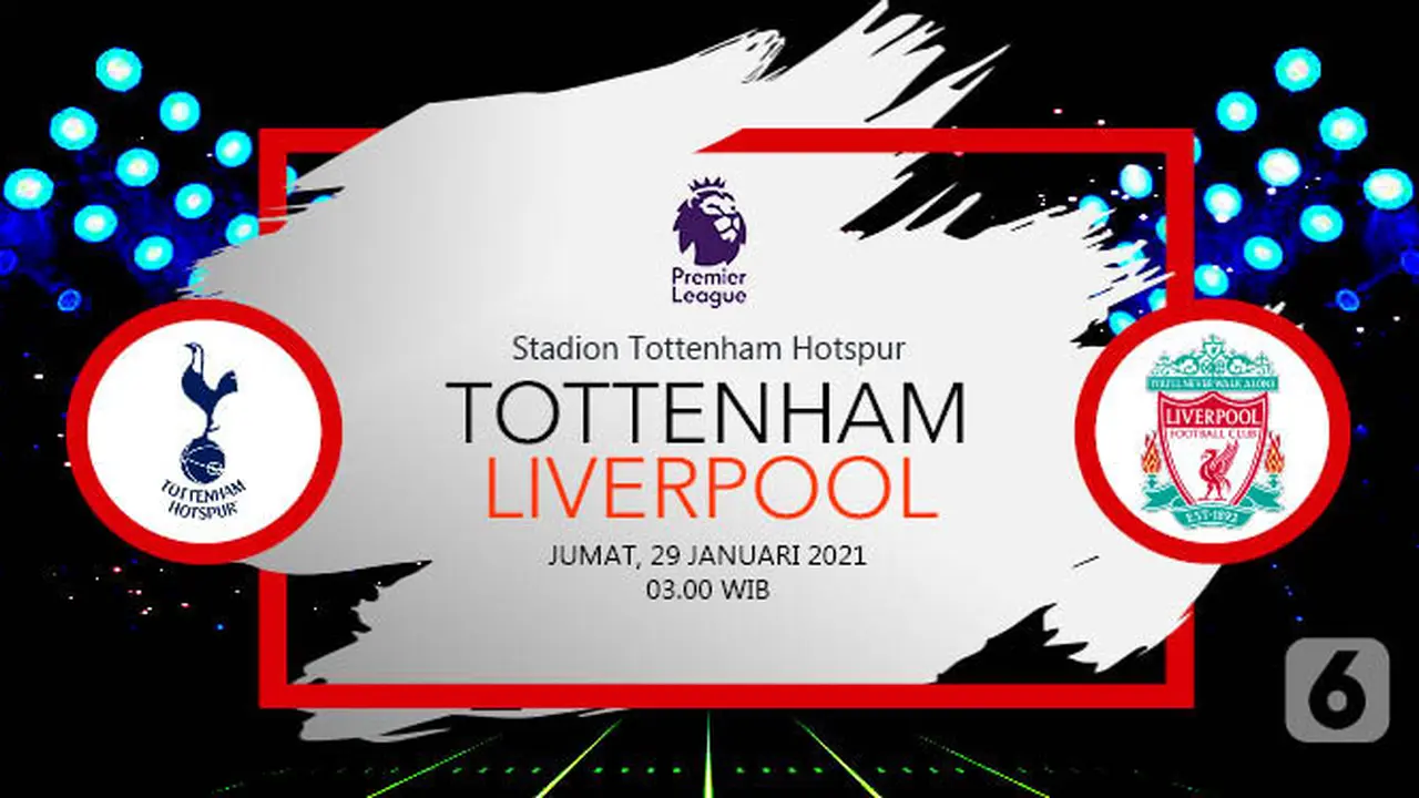 PREDIKSI Tottenham Hotspur vs Liverpool