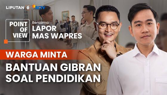 Bisa Mengadu Gratis Lewat Program Lapor Mas Wapres, Gibran Rakabuming Terima Aduan Soal Pendidikan