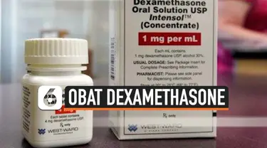 Peneliti Univeritas Oxford mengumumkan penggunaan obat Dexamethasone untuk menyelamatkan nasib pasien Covid-19 yang sudah masuk dalam kondisi parah.
