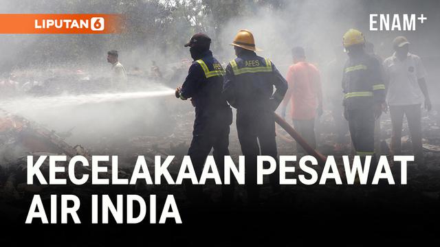 Kecelakaan Pesawat Air India, Penumpang dari Empat Negara Jadi Korban