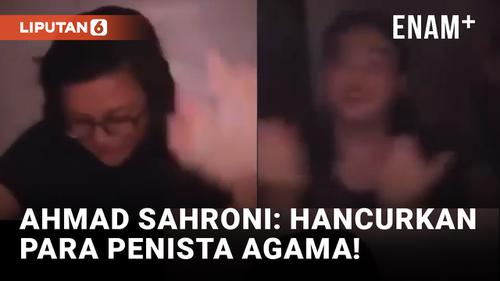 VIDEO: ABG Mabuk Hina Nabi, Ahmad Sahroni Geram