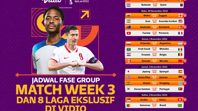 Jadwal dan Live Streaming Piala Dunia Qatar 2022 Matchweek 3 di Vidio