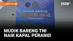 TNI AL Gelar Mudik Gratis Naik Kapal Perang KRI Banjarmasin-952