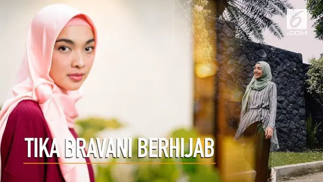 Tika Bravani kini mengubah penampilannya dengan memakai hijab