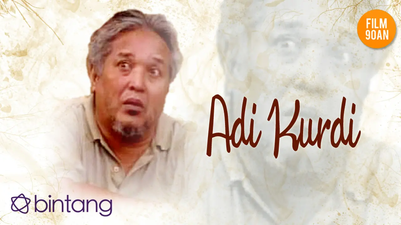 Film 90-an, Adi Kurdi dari WS Rendra Sampai Keluarga Cemara