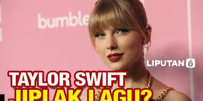 VIDEO: Hakim Tolak Pembatalan, Tuduhan Taylor Swift Jiplak Lirik Berlanjut