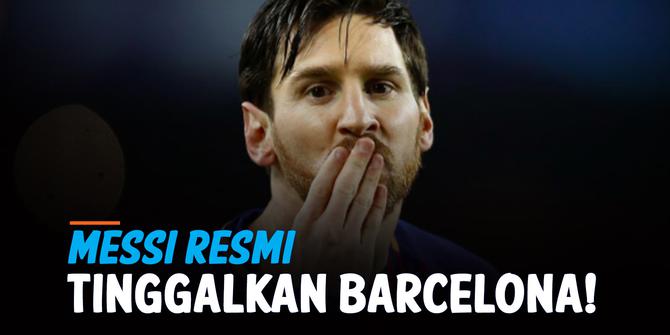 VIDEO: Lionel Messi Resmi Pisah dari Barcelona, Ini Penyebabnya