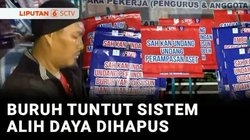 VIDEO: Peringati "May Day", Buruh akan Berunjuk Rasa ke DPR