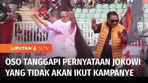 VIDEO: Ketum Hanura, OSO Ungkap Tidak akan Anggap Jokowi Presiden Jika Ikut Berkampanye