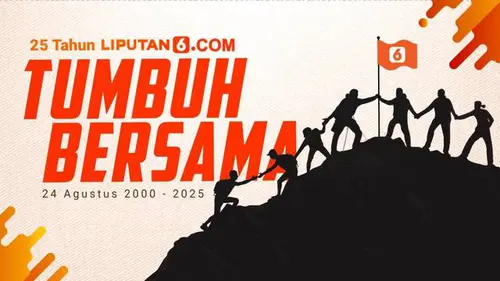 VIDEO: 25 Tahun Liputan6.com Tumbuh Bersama
