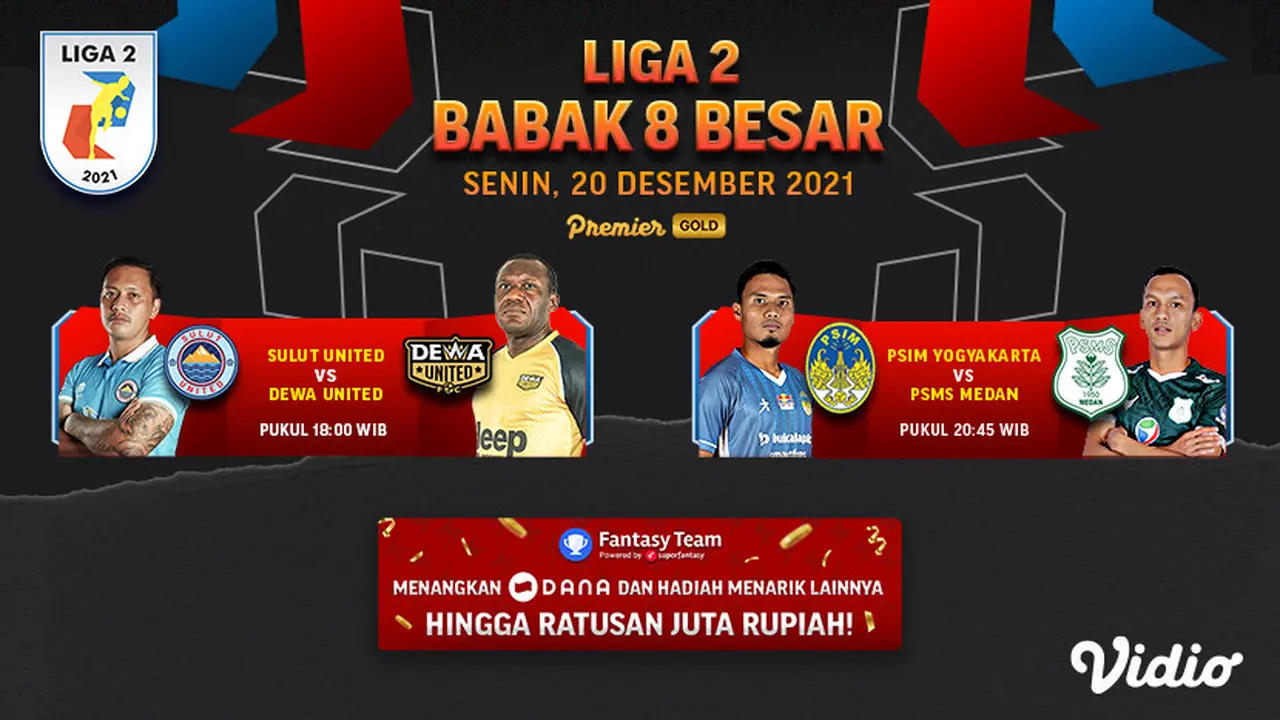 Jadwal lengkap big match Senin, 20 Desember 2021