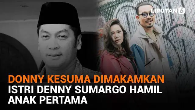 Mulai dari Donny Kesuma dimakamkan hingga istri Denny Sumargo hamil anak pertama, berikut sejumlah berita menarik News Flash Showbiz Liputan6.com.