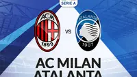 Link Live Streaming Liga Italia: AC Milan Vs Atalanta