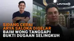 Mulai dari sidang cerai Arya Saloka digelar hingga Baim Wong tanggapi bukti dugaan selingkuh di News Flash Showbiz Liputan6.com.