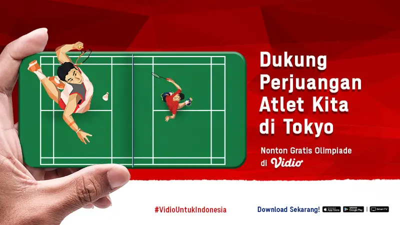 Dukung Atlet Kebanggaan Indonesia Berlaga di Olimpiade Tokyo 2020 dengan Nonton Melalui Vidio, Gratis!