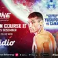 Live streaming ONE Championship: Collison Course II, Jumat (25/12/2020) pukul 19.30 WIB dapat disaksikan melalui platform Vidio. (Dok. Vidio)