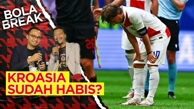 Bola Break, Masa keemasan Luka Modric dkk sudah usai? Timnas Kroasia sudah bukan ancaman lagi sepertinya