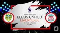 Leeds United vs Liverpool (liputan6.com/Abdillah)