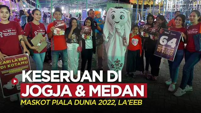 Berita video momen keseruan Maskot Piala Dunia 2022, La'eeb, saat di Car Free Night Yogyakarta dan Pasar Malam MMTC Medan.