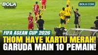 Detik-Detik Thom Haye Mendapat Kartu Merah, Indonesia Harus Main 10 Pemain Lawan Malaysia