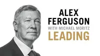 Alex Ferguson Menerbitkan Buku dengan judul 'Leading'