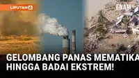 2025 Resmi Masuk dalam Tiga Tahun Terpanas di Dunia!